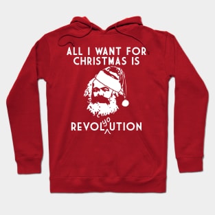 All I Want For Christmas Is Revol(yo)ution Hoodie